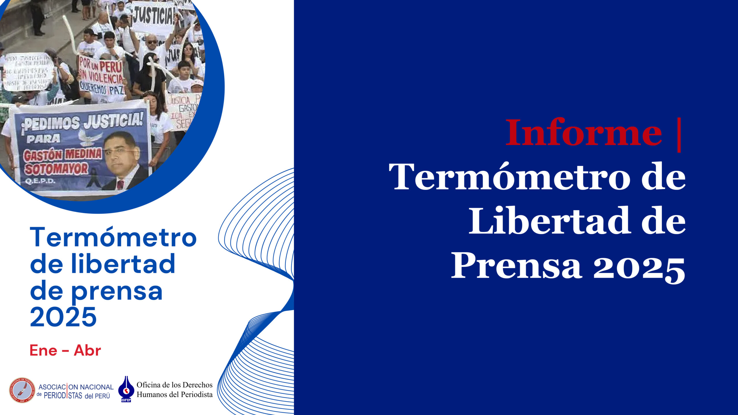 ANP registra 101 ataques a periodistas y medios entre enero y abril del 2025