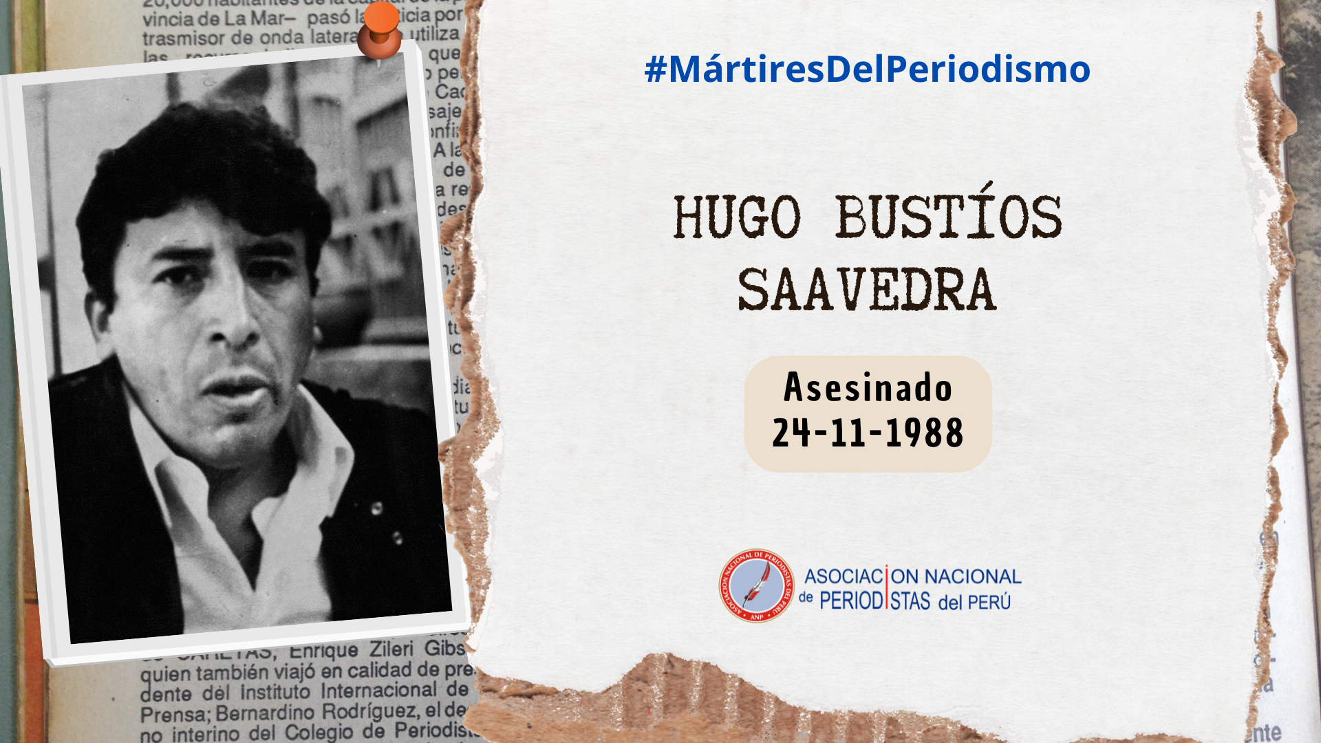 ANP recuerda a periodista Hugo Bustíos Saavedra, a 37 años de su asesinato